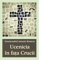 Ucenicia in fata crucii
