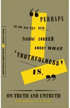 On Truth and Untruth