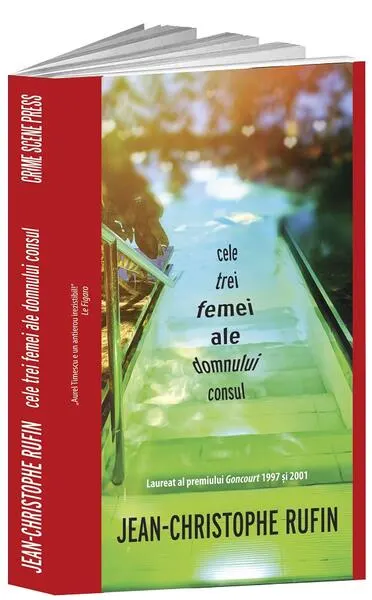 Cele trei femei ale domnului consul - Paperback brosat - Jean-Christophe Rufin