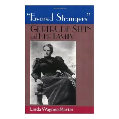 Favored Strangers