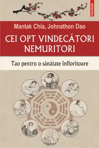 Cei opt vindecatori nemuritori