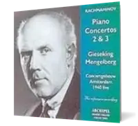 Rachmaninov: Piano Concertos Nos. 2 & 3