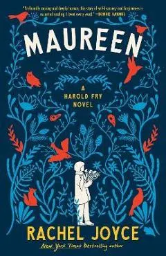 Maureen: A Harold Fry Novel
