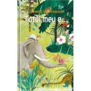Tatal meu e…
