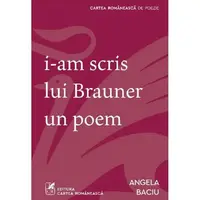I-am scris lui Brauner un poem