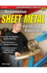 Automotive Sheet Metal Forming & Fabrication