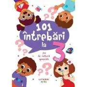 101 intrebari la 3 ani. Joc de cultura generala