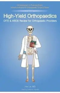 High-Yield Orthopaedics: Oite & Abos Review for Orthopaedic Providers