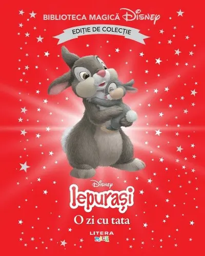 Iepurasi. O zi cu tata. Disney. Biblioteca magica. Editie de colectie