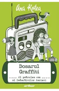 Detectivii aerieni Vol.4: Dosarul graffiti