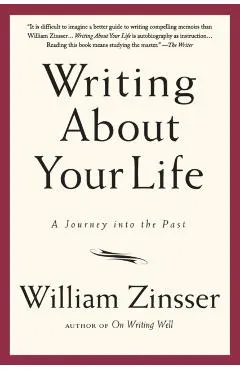Writing about Your Life: A Journey Into the Past