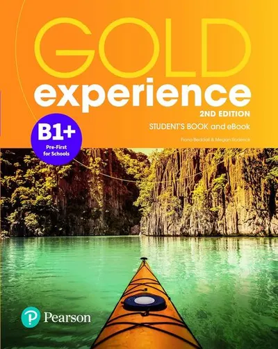 Gold Experience B1+ Student's Book & Interactive eBook with Digital Resources & App, 2nd Edition - Paperback brosat - Fiona Beddall, Megan Roderick