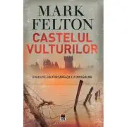 Castelul vulturilor. Evadare din fortareata lui Mussolini