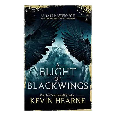 A Blight of Blackwings