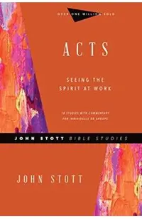 Acts: Seeing the Spirit at Work