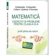 Matematica Exercitii si probleme pentru clasa a 9-a. Profil stiinte ale naturii