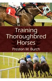 Training Thoroughbred Horses