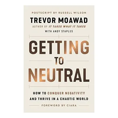 Getting to Neutral