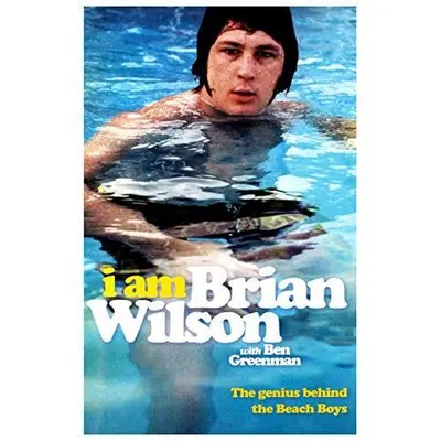 I Am Brian Wilson