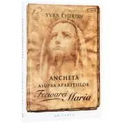 Ancheta asupra aparitiilor Fecioarei Maria
