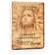 Ancheta asupra aparitiilor Fecioarei Maria