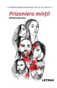 Prizoniera mintii