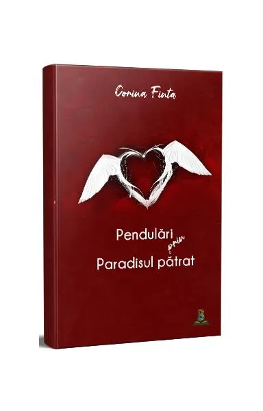 Pendulări prin Paradisul pătrat - Paperback brosat - Corina Finta