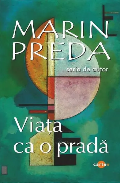 Viața ca o pradă - Paperback brosat - Marin Preda
