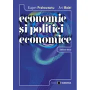 Economie si politici economice. Editia a II-a