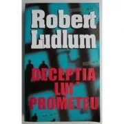 Deceptia lui Prometeu