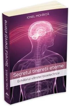Secretul tineretii eterne