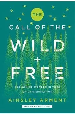 Call of the Wild and Free