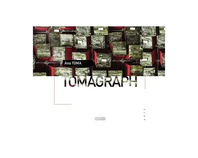 Tomagraph - Hardcover - Ana Toma