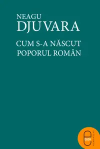 Cum s-a nascut poporul roman? (epub)