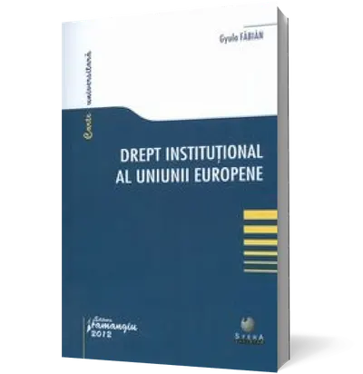 Drept instituţional al Uniunii Europene