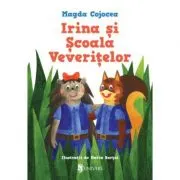 Irina si Scoala Veveritelor