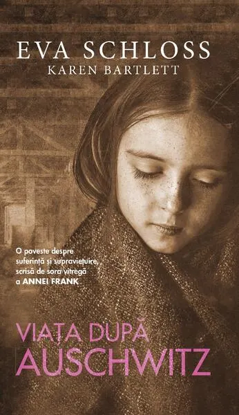 Viața după Auschwitz - Hardcover - Eva Schloss