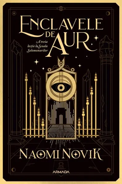 Enclavele de aur (Vol. 3) - Paperback brosat - Naomi Novik