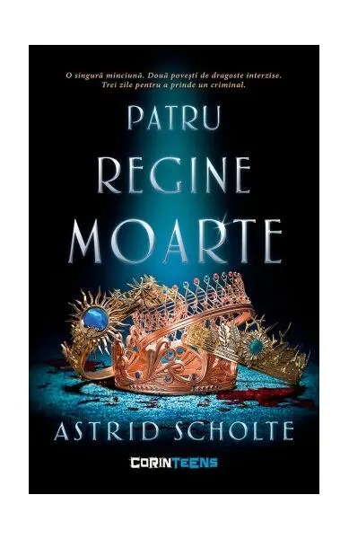 Patru regine moarte - Paperback brosat - Astrid Scholte