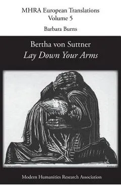 Bertha von Suttner, 'Lay Down Your Arms'