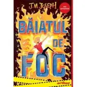 Baiatul de foc vol. 1
