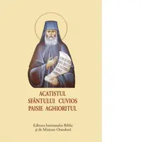 Acatistul Sfantului Cuvios Paisie Aghioritul (format mic)