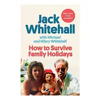 How to Survive Family Holidays