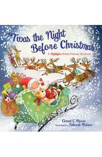 'Twas the Night Before Christmas: A Highlights Hidden Pictures Storybook