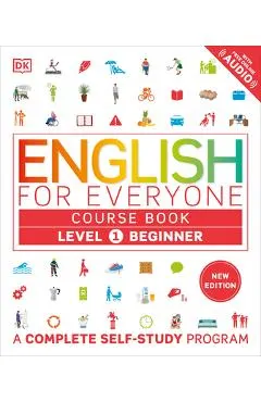 English for Everyone Course Book Level 1 Beginner: A Complete Self-Study Program