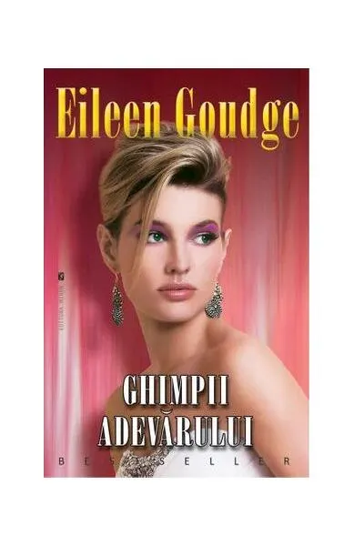 Ghimpii adevărului - Paperback brosat - Eileen Goudge