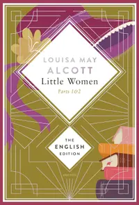Little Women. Parts 1 & 2 (Anaconda)