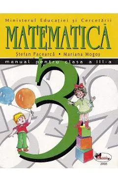 Matematica - Clasa 3 - Manual