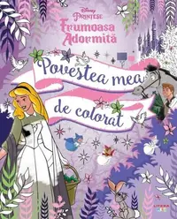 Disney Prințese. Frumoasa adormită - Paperback - Disney