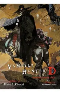 Vampire Hunter D Omnibus: Book One